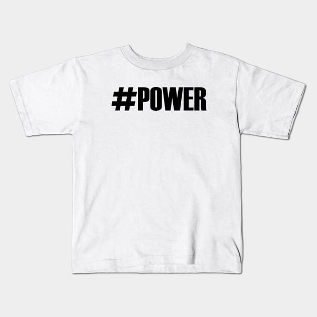 POWER Kids T-Shirt by Milaino